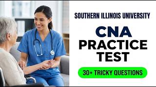 Pass the 2026 SIU CNA Exam | Official Illinois INACE Practice Test Study Guide