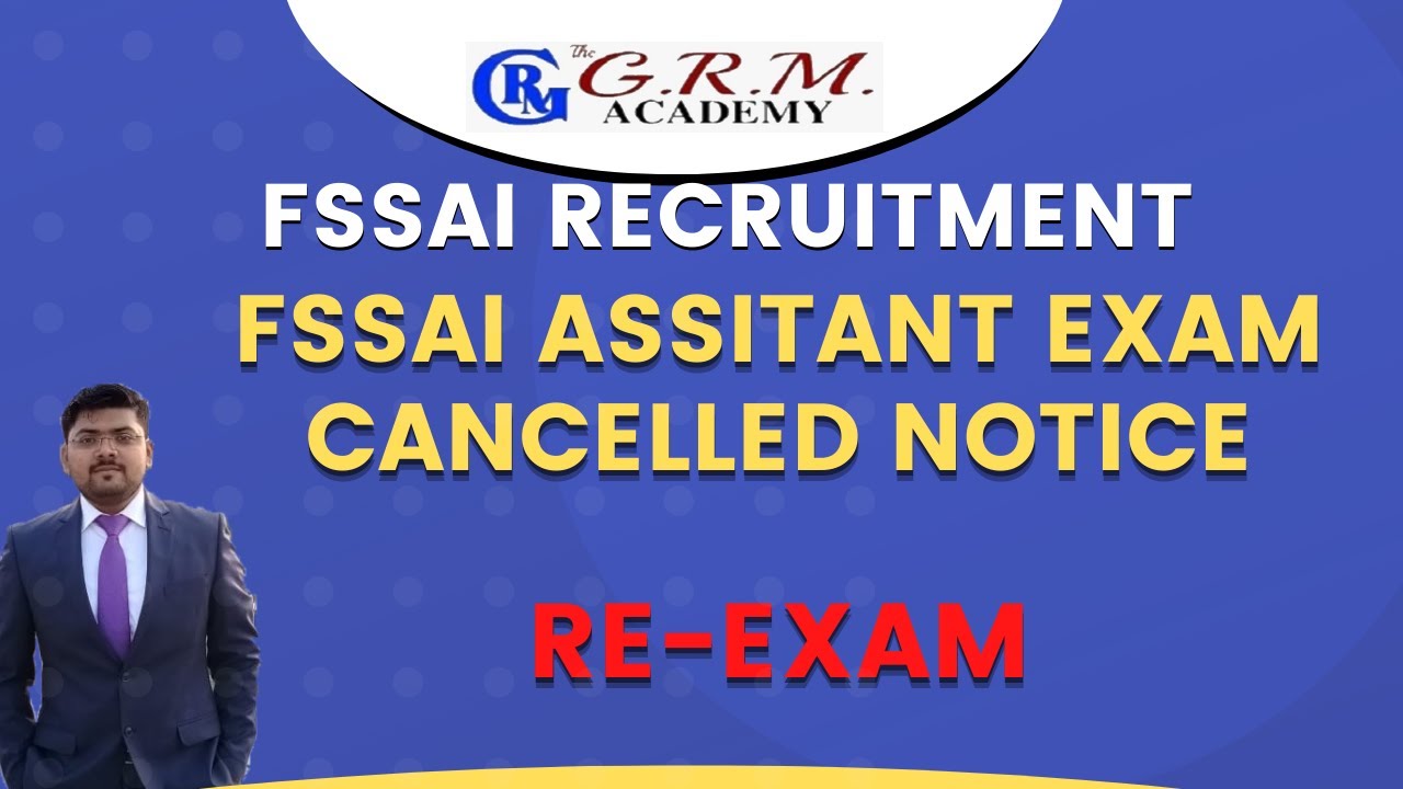 FSSAI ASSIATANT EXAM CANCEL RE-EXAM 