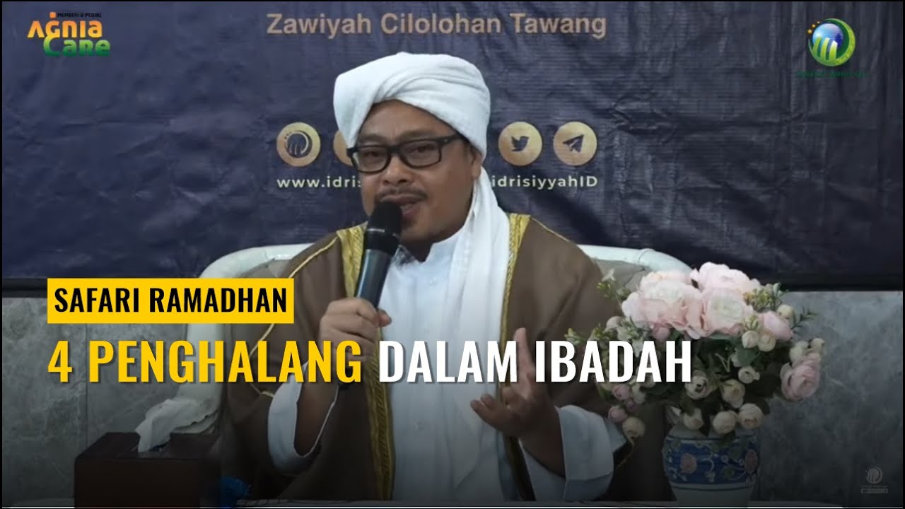 [LIVE] EMPAT PENGHALANG DALAM IBADAH - Syekh M. Fathurahman | Safari Ramadhan Zawiyah Cilolohan