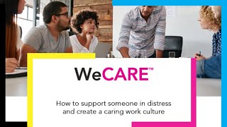WeCARE CHANNEL INTRO: A flexible mental health eLearning guide stop little problems getting bigger.