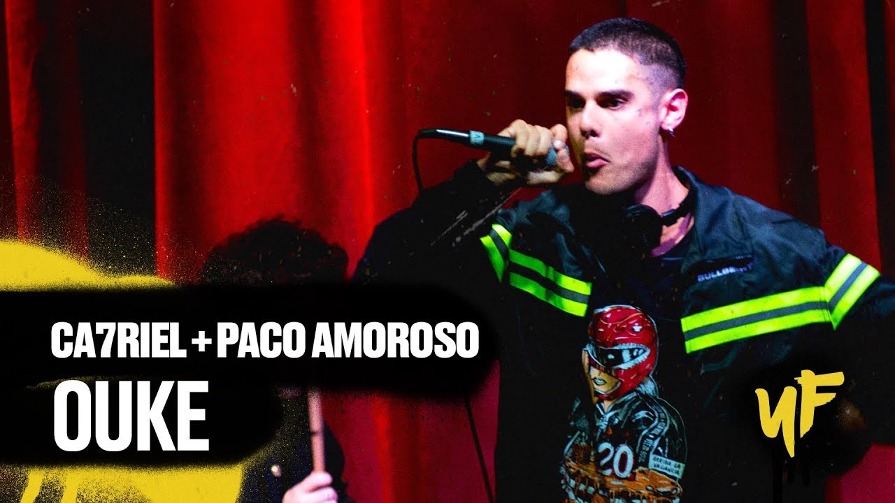 CA7RIEL + PACO AMOROSO - OUKE (En Vivo en Berlina) - YouTube