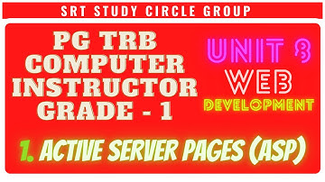 PG TRB Computer Instructor Grade I - Unit 8 ASP ( Active Server Pages ) Q & A SRT Study Circle Group