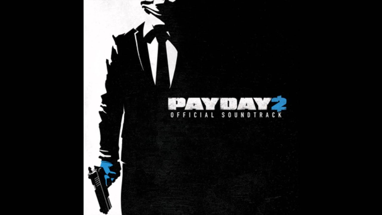 Payday 2 Official Soundtrack - #22 Ode To Greed (techno remix)