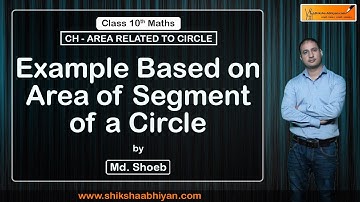 Area related to Circles part 13 Example based on Area of Segment of a Circle #CBSE class 10