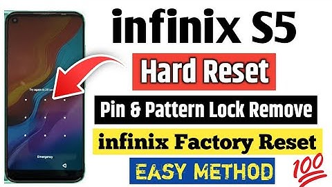 infinix S5 Hard Reset | infinix s5 Factory Reset Pin & Pattern lock Remove | infinix Hard Reset Easy