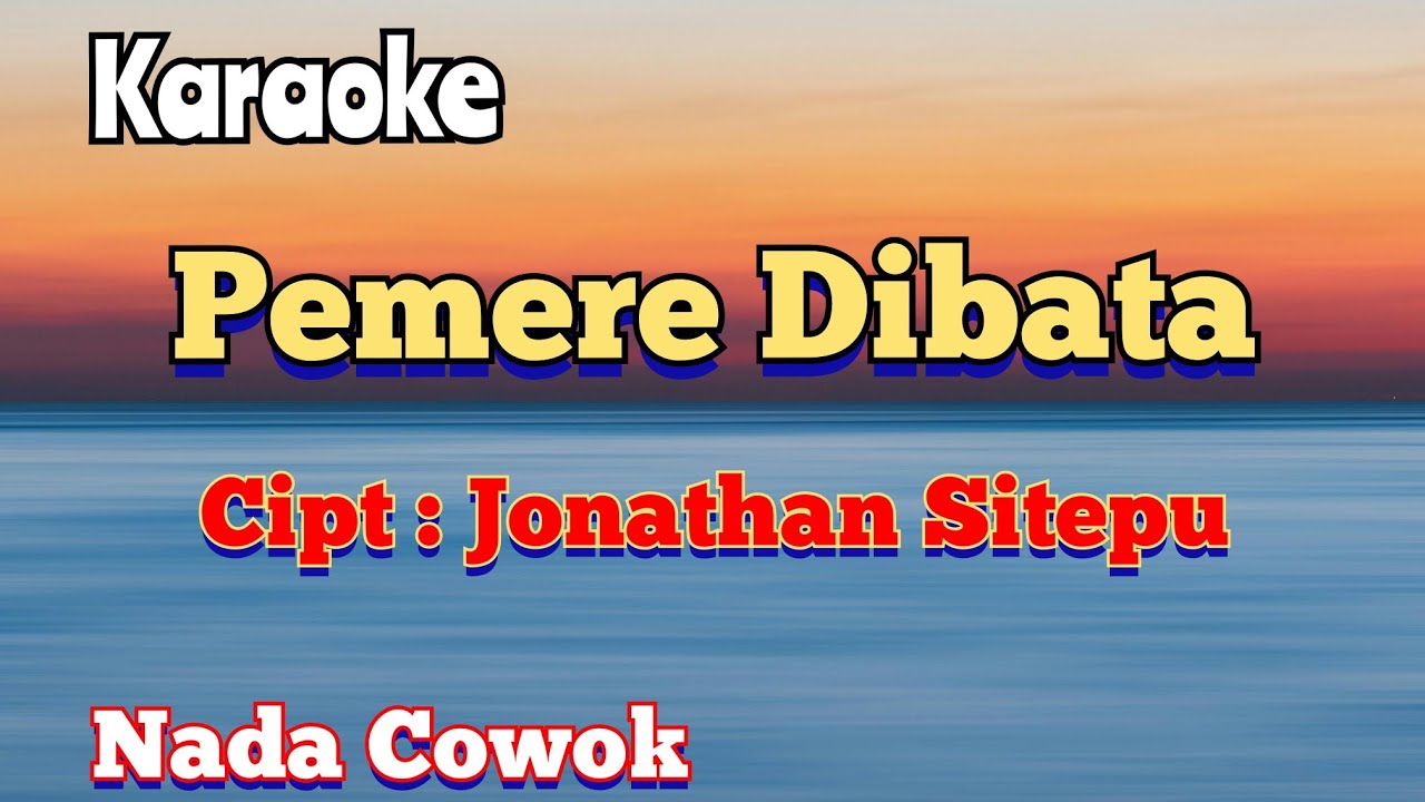 PEMERE DIBATA | KARAOKE LAGU KARO | NADA COWOK