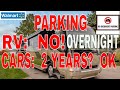 RV parking at Walmart - RV overnight: NO!, cars:  2 YEARS!! OK!