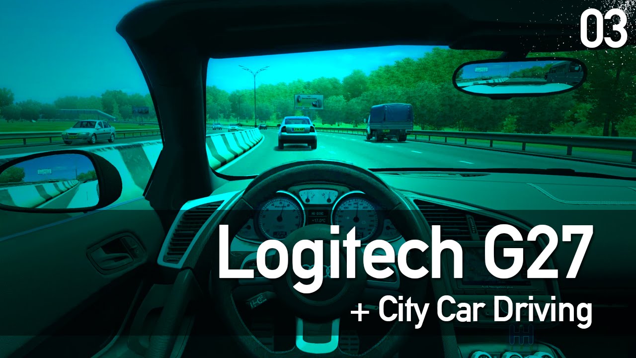 Графика city car driving. Logitech g27 City car Driving.