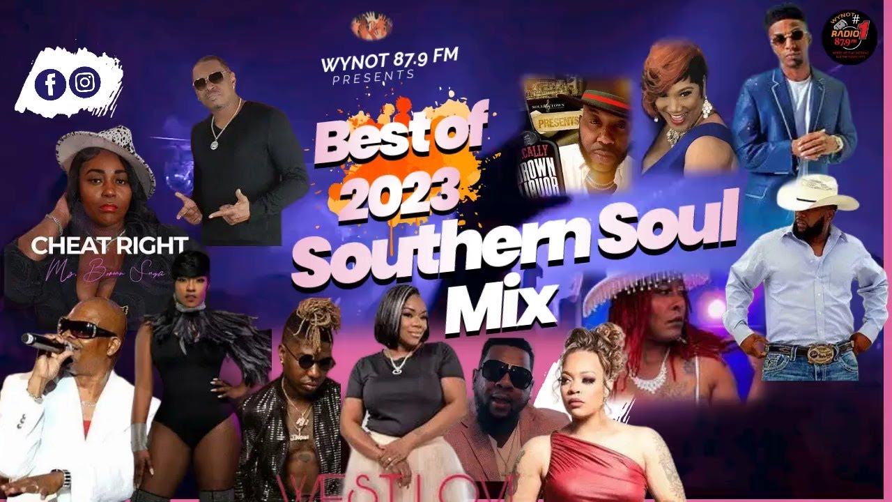 Best of 2023 Southern Soul Mix - YouTube