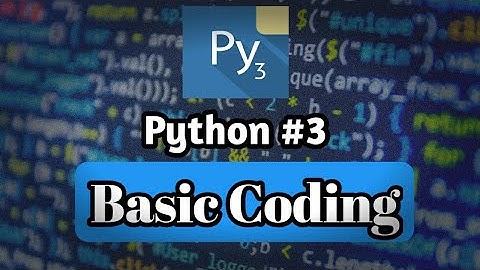 Basic Coding #3 | Pydroid 3 Tutorial | Python Tutorials #3 | Friendly Coder