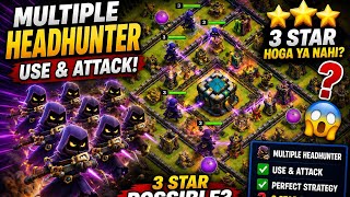 MULTIPLE HEADHUNTER CHALLENGE π± Can I Get 3 STAR | Clash of Clans TH16 Attack