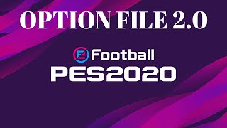 OPTION FILE PES 2020 PS4 (COMPLETO VERSÃO 2.0)