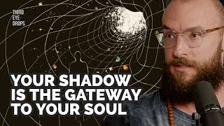 Your Shadow Is the Gateway To Your Soul | Erick Godsey by THIRD EYE DROPS 39,063 views 6 months ago 2 hours, 35 minutes