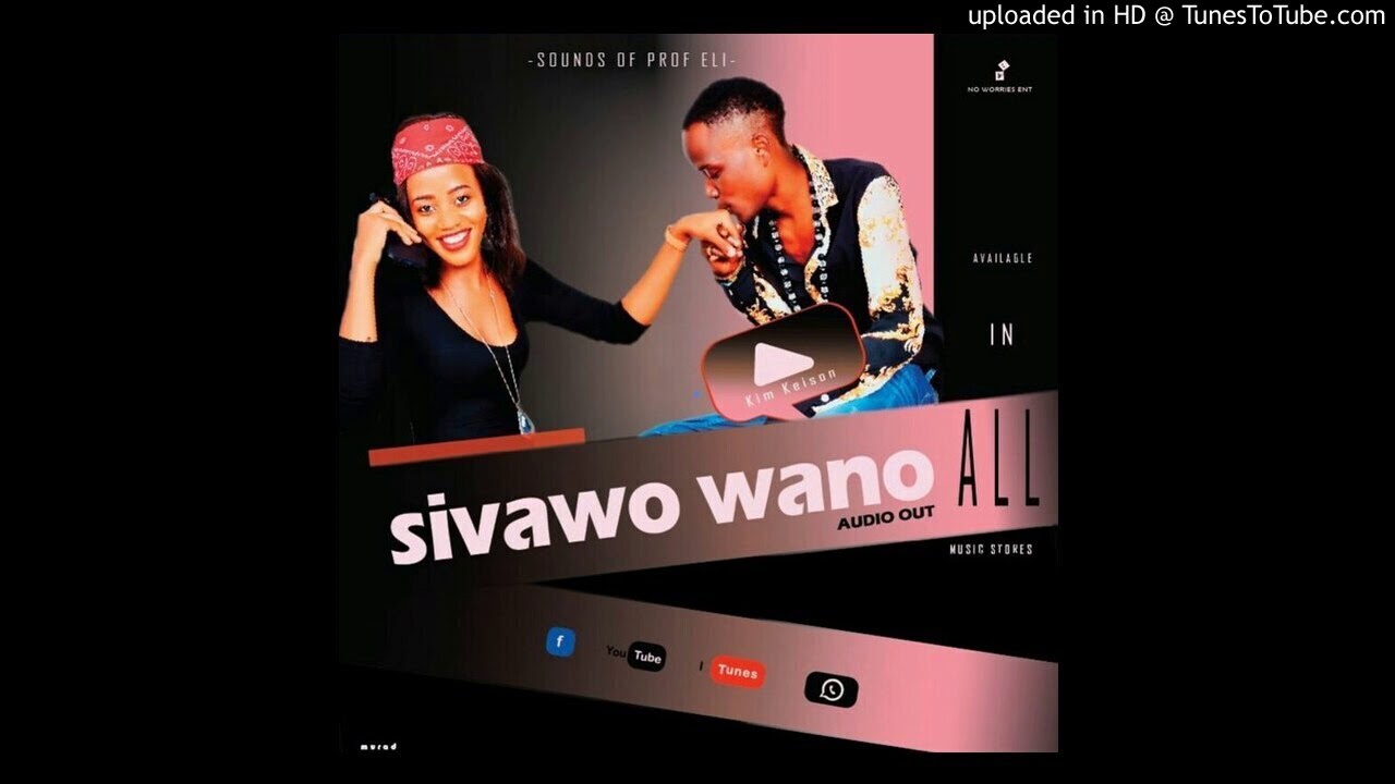 Sivawo wano by kim keison (prof eli beats)))