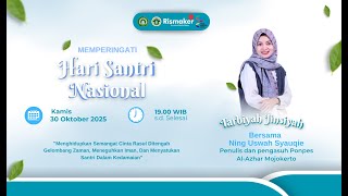 Memperingati Hari Santri Nasional Bersama ning Uswah Syauqie