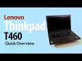 Lenovo Thinkpad T460 quick overview