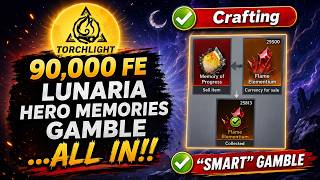 Torchlight: Infinite - 90,000 Fe Lunaria Hero Memories Gamble…All In