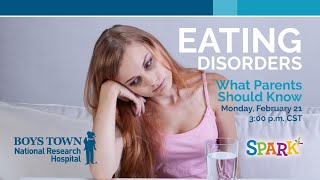 Eating Disorders: What Parents Need to Know