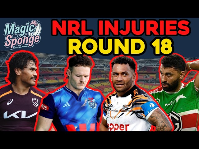 The Magic Sponge Podcast - NRL Round 18 Injuries + how do we survive with 7 SuperCoach trades left?
