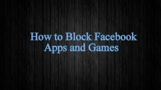 How To Block Facebook Apps and Games screenshot 5