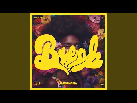 Rawayana - Dame Un Break