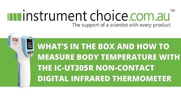What’s In The Box And How To Use The IC-UT305R Non-Contact Digital Infrared Thermometer