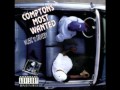 Compton's Most Wanted - Hood Took Me Under (Original)