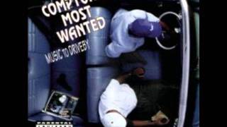 Video thumbnail of "Compton's Most Wanted - Hood Took Me Under (Original)"