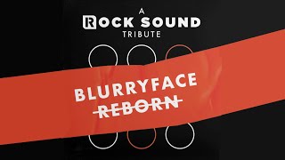Blurryface Reborn FULL ALBUM