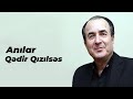 Qdir qzlss  anlar official audio clip