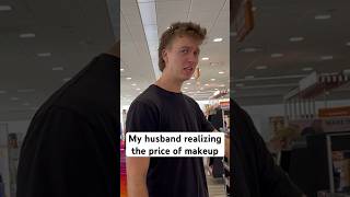 My Husband Guessing The Prices Of Makeup #relationship #couplegoals #married