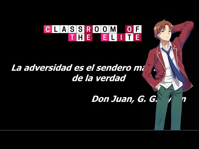 TODAS LAS FRASES DE INICIO, CLASSROOM OF THE ELITE 2, HD