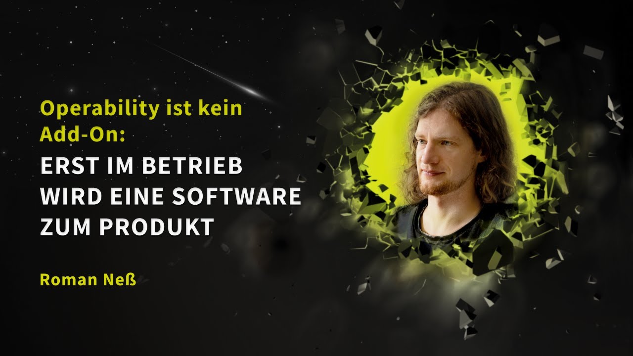 Lightning Talks 2025 - Operability ist kein Add-On: Erst im Betrieb wird eine Software zum Produkt