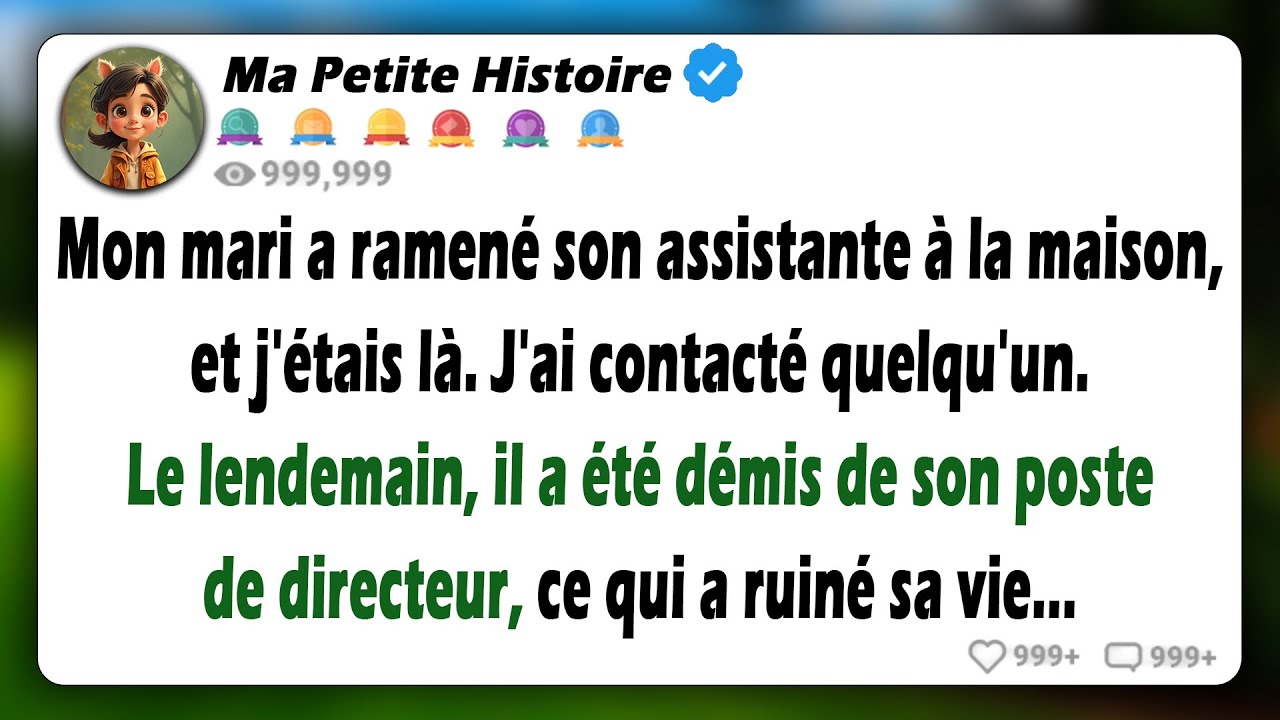 Mon conjoint a ramené sa maîtresse à la maison pendant que j'étais là, un appel... Cela a brisé sa..