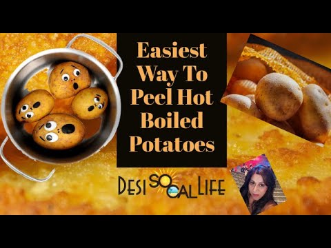 How to Peel a hot Potato fast and easy | Peel a Potato Cold Water | Desi SoCal Life