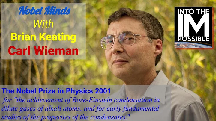Nobel Laureate Carl Wieman: science pedagogy; debu...