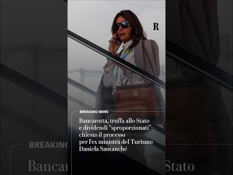 Video Bancarotta, truffa allo Stato e dividendi sproporzionati: chiesto il processo per Santanchè
