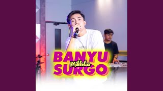 Download lagu Banyu Surgo