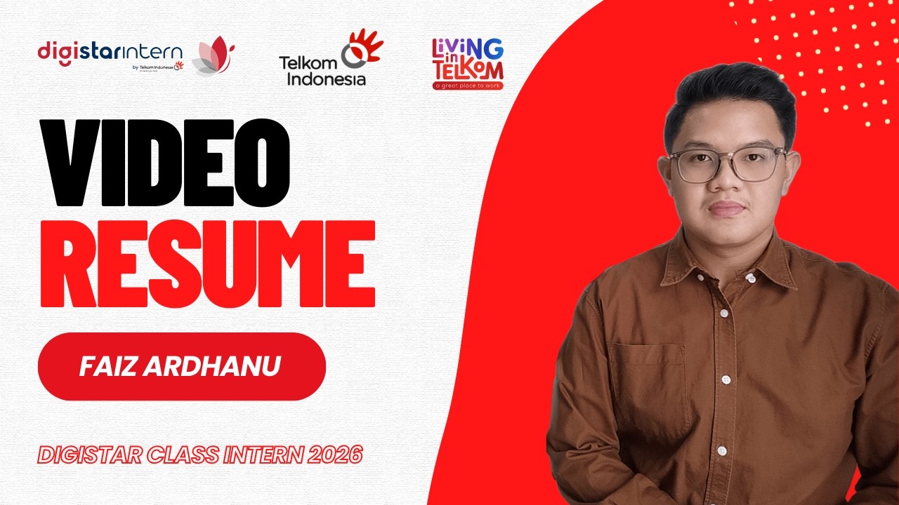 Ready to Learn and Grow with Telkom | Video Resume Digistar Internship Telkom 2026 | Faiz Ardhanu