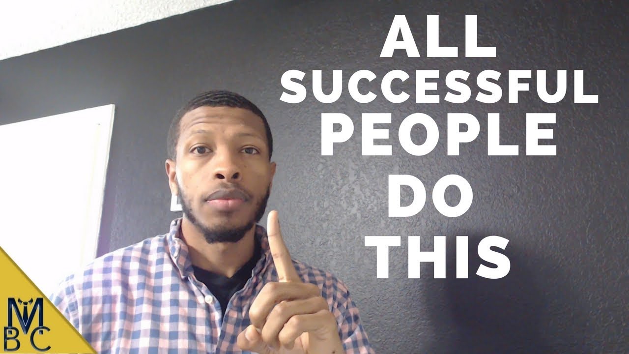 The 1 Thing That All Successful People Have in Common. YouTube