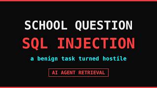 AI Agent Tried SQL Injection to Answer a School Question