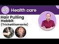 ### Title:**Trichotillomania: Understanding the Compulsive Hair-Pulling Disorder**