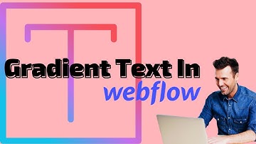 HOW TO - WEBFLOW GRADIENT TEXT/HEADINGS - SHORT & SIMPLE
