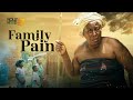 Family pain  this movie is based on a painful life story  african movie