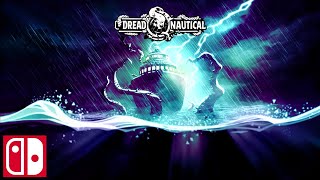 Dread Nautical Trailer || Nintendo Switch
