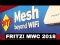 Tutte le Novità di AVM dal MWC 2018 - Arriva il Mesh per tutti i Fritzbox - Gratis come update