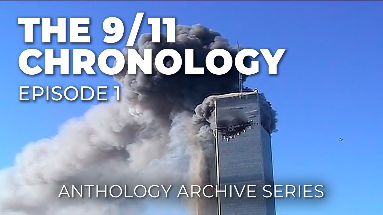 The 9/11 Chronology - Episode 1 (2025)