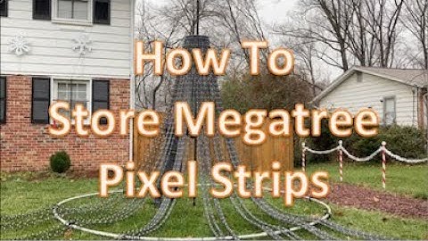 How To - Store Megatree Pixel Strips