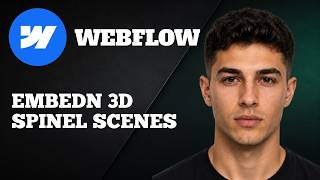 Webflow: How to Embed 3D Spline Scenes (Interactive 3D Web Design Tutorial)