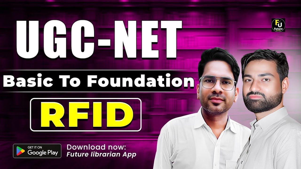 RFID Technology in Library - Circulation Section | UGC NET & BIHAR LIBRARIAN UPCOMING VACANCY 2025